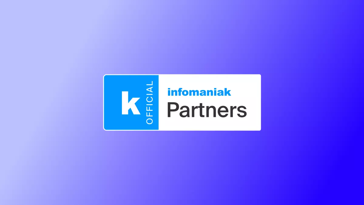 Wir werden Infomaniak-Partner